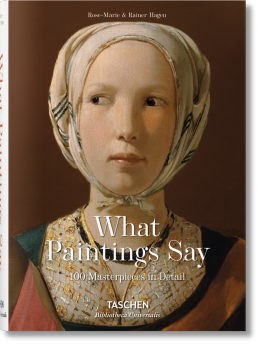 What Great Paintings Say. Masterpieces in Detail